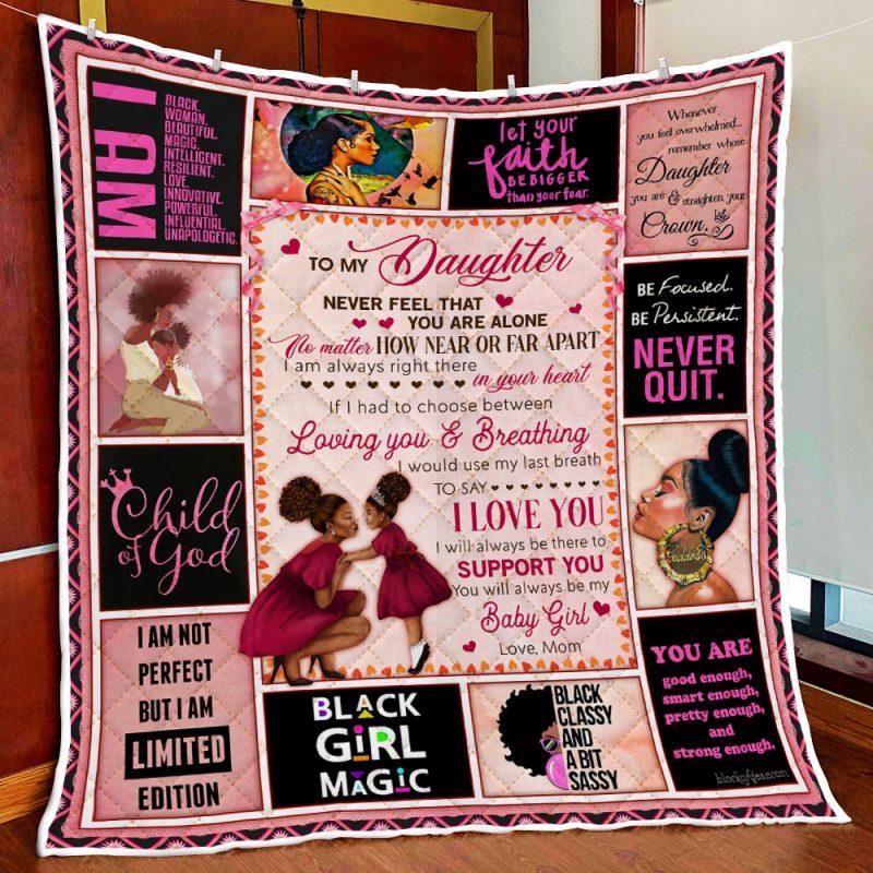 Personalized I Will Always Be There To Support You Black Woman Melanin, African American Premium Quilt Blanket Size Throw, Twin, Queen, King, Super King