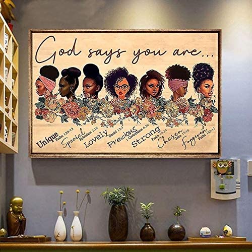 Skitongifts Poster No Frame, Black Girls God Says You Are Unique Special Lovely Precious Strong Chosen Forgiven, Wall Art Decor