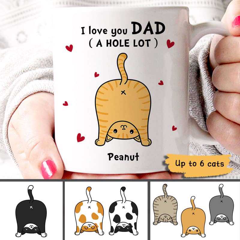 Cat Dad Love You A W-Hole Lot Personalized Mug (7 – 15 Cats)