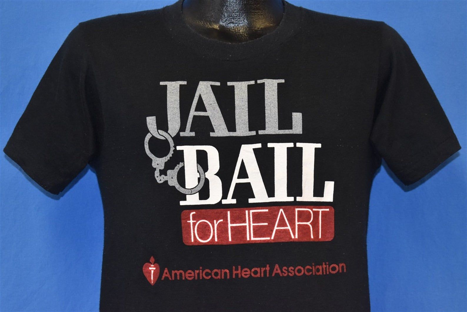 80S Jail Bail Fundraiser American Heart Association Aha T-Shirt