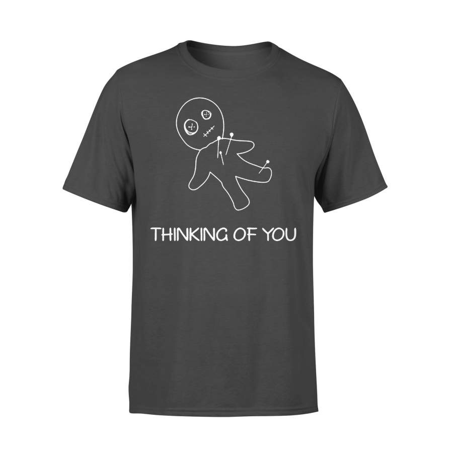 Thinking Of You Shirt