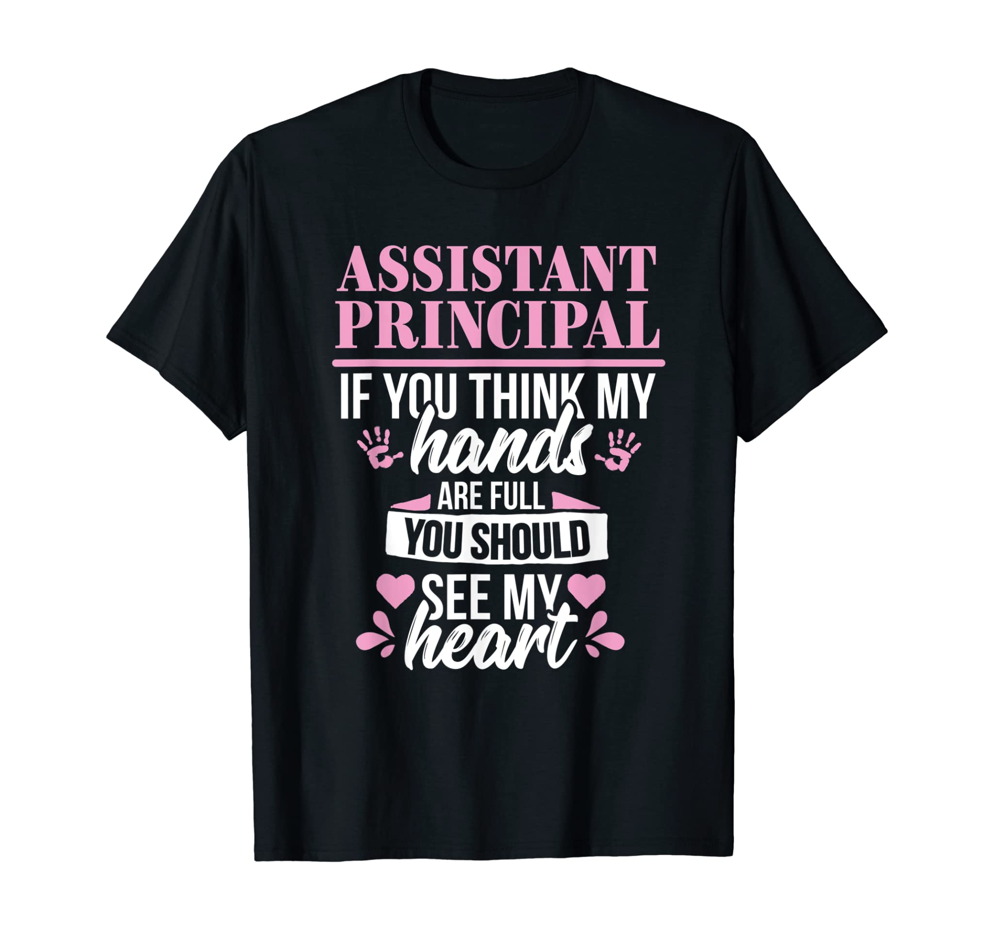 Assistant Principal Heart School Teacher Appreciation Gift T-Shirt