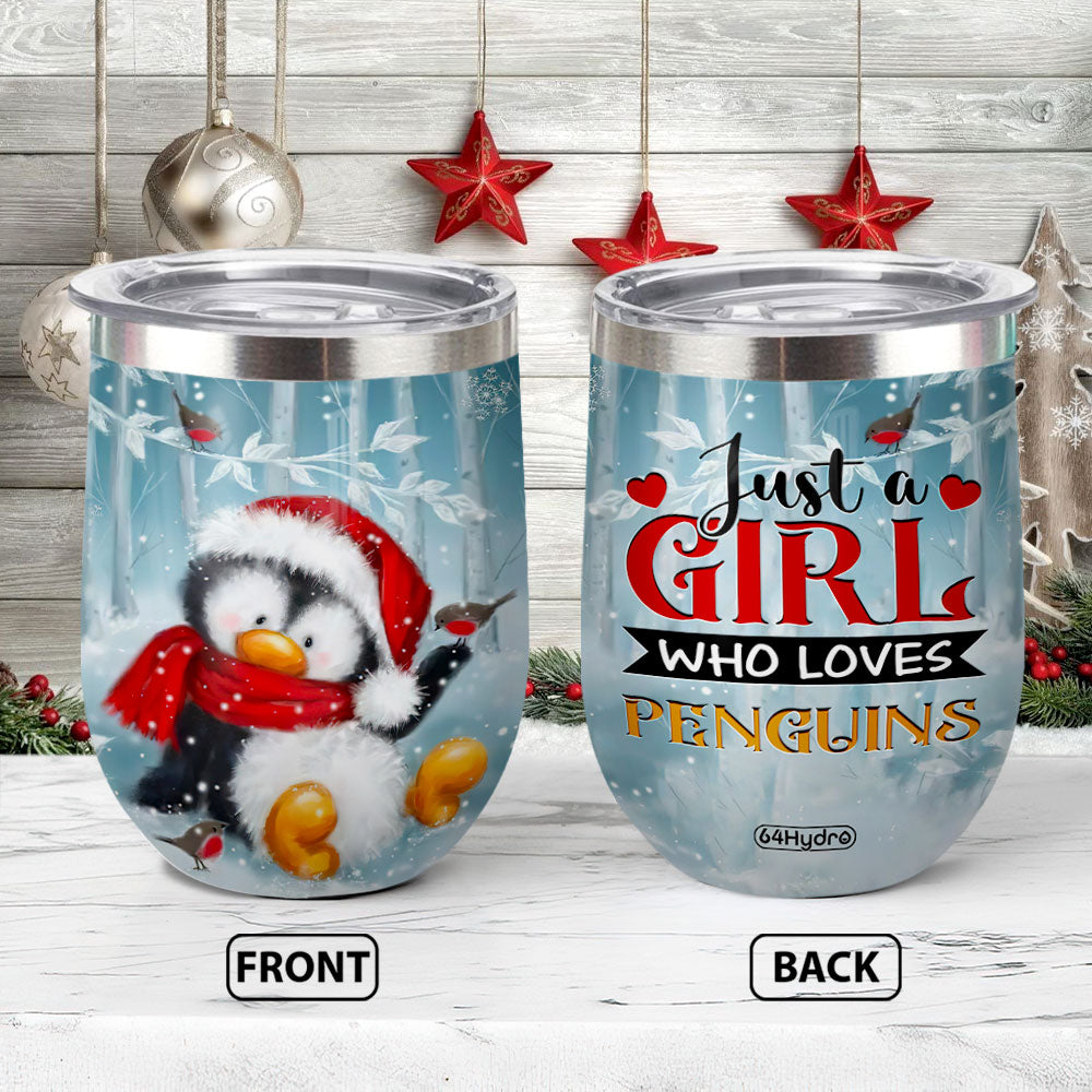 Penguin Just A Girl Who Loves Ttaz2810004Z Wine Tumbler