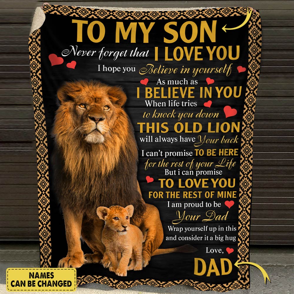 Personalized To My Son Never Forget That I Love You Lion Hug Blanket For Son From Dad