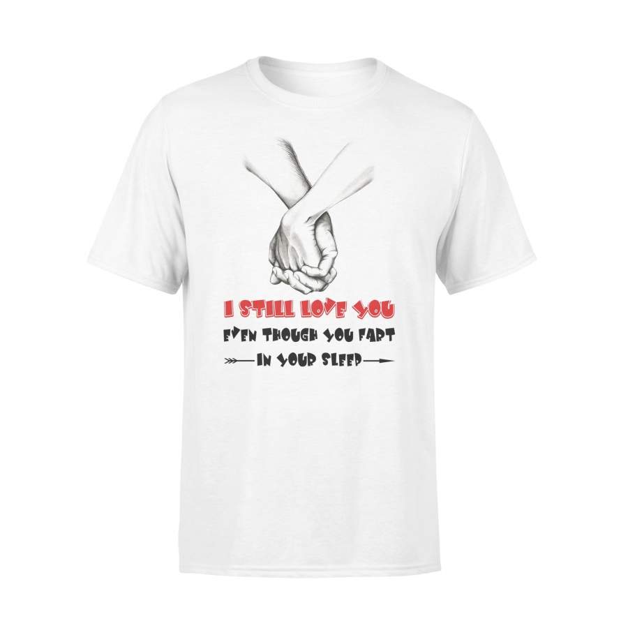 I still love you tshirt – gifts for couple
