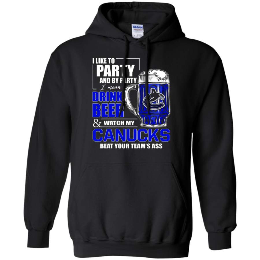 AGR I Like To Drink Beer & Watch My Vancouver Canucks Ice Hockey Hoodie