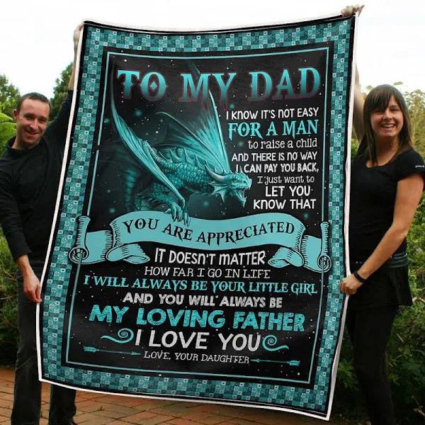 To My Dad You Will Always Be My Loving Father Dragon Apareciated Gift From Daughter Fleece Blanket For Daddy Home Decor Bedding Couch Sofa Soft And Comfy Cozy