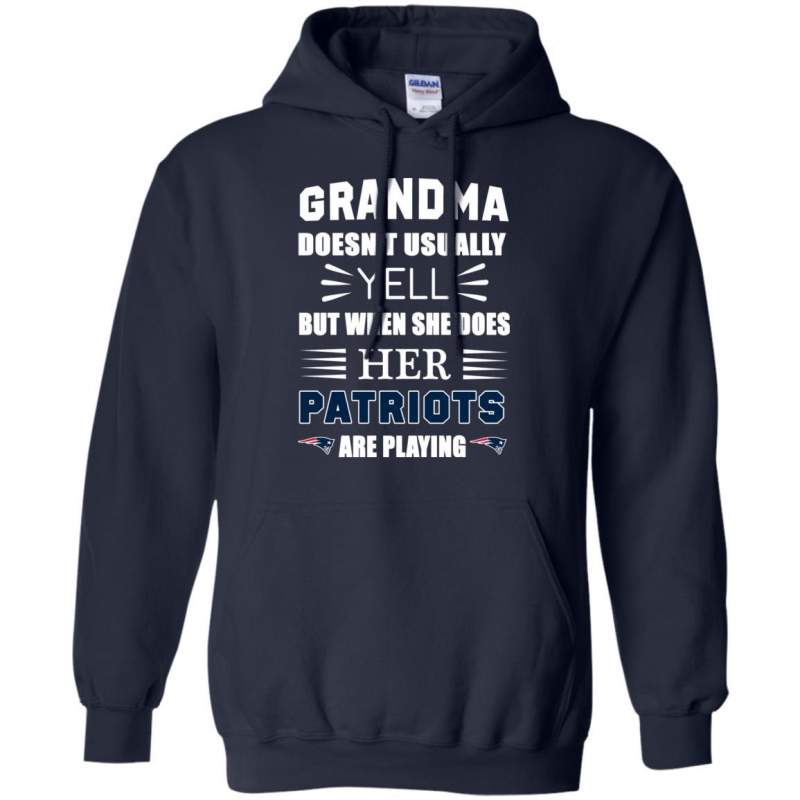 Grandma Doesn t Usually Yell New England Patriots T Shirts