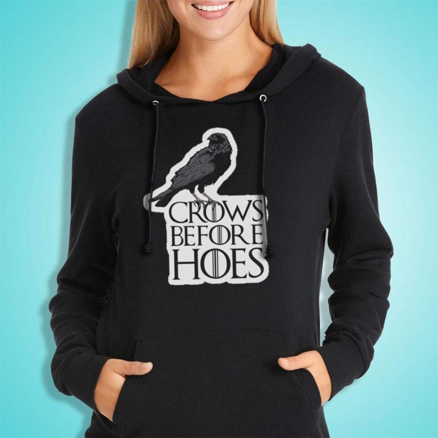 Crows Before Hoes Women’S Hoodie