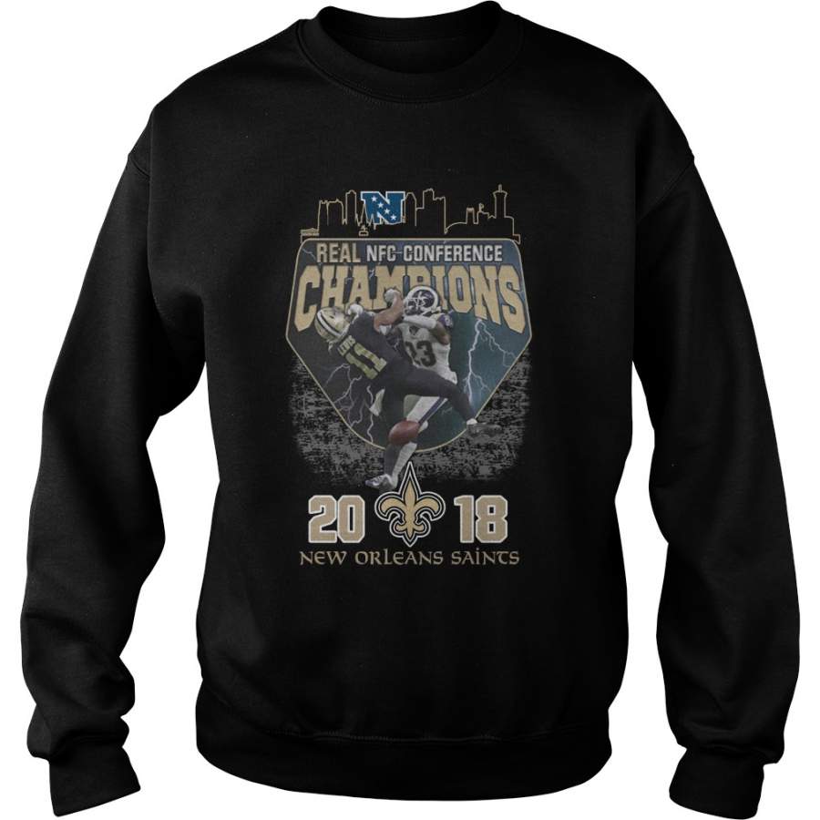 Real nfc conference champions 2018 new orleans saints shirt, hoodie, tank top Sweatshirt