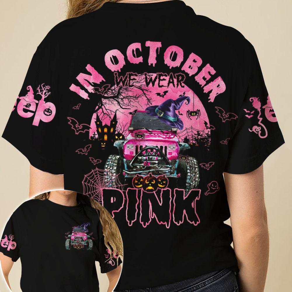 Jp Yj In October We Wear Pink Halloween All Over Print – Tltr1808212
