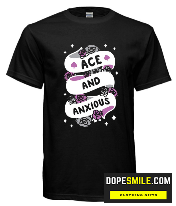 ACE AND ANXIOUS cool T-SHIRT