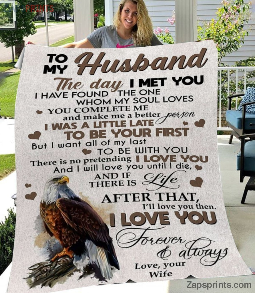 Gift For Husband – To My Husband – Eagle – You Complete Me And Make Me Better – Wife Gift To Husband – Blanket