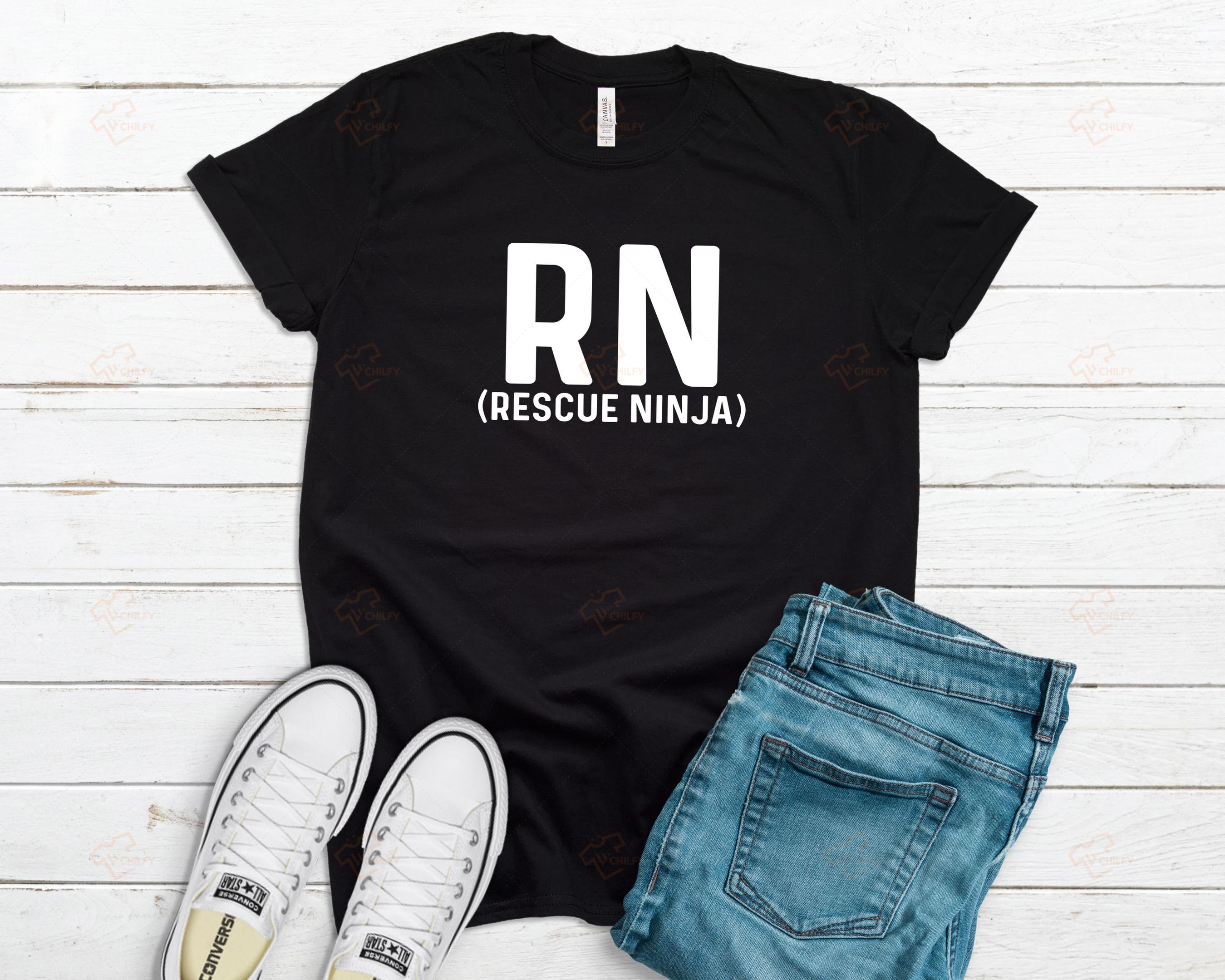 Rescue Ninja Nurse Shirt, Funny Nurse Shirt, Funny Registered Nurse, RN Shirt, Gifts For RN Nurse