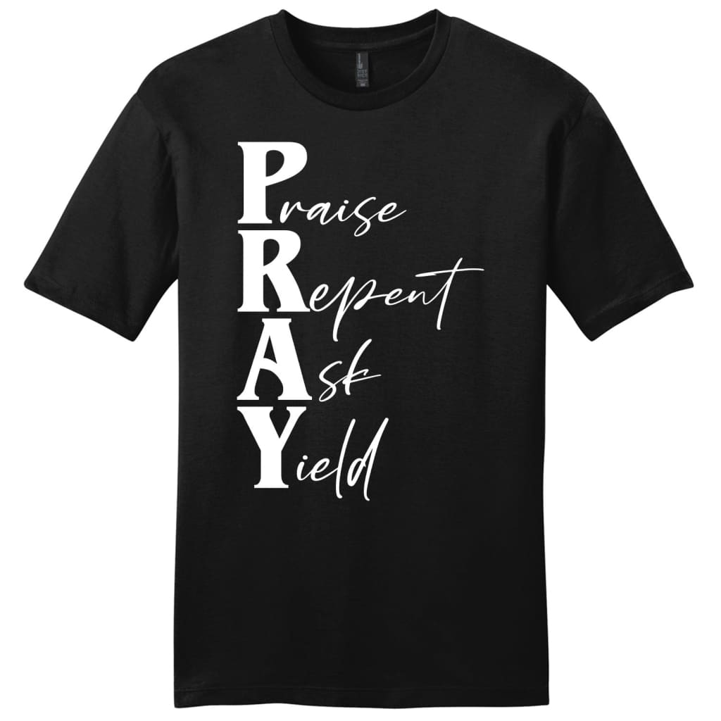 Pray Praise Repent Ask Yield Men’S Christian T-Shirt, Pray Shirts