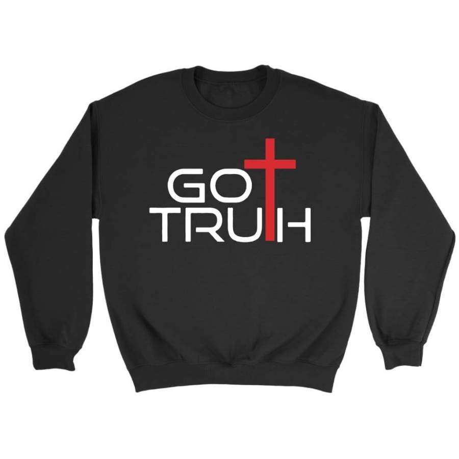 Go Truth sweatshirt