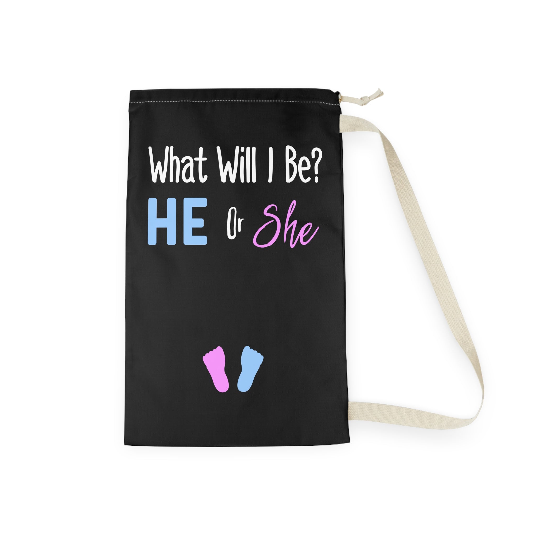 What Will I Be He Or She Gender Reveal Shirt Laundry Bag