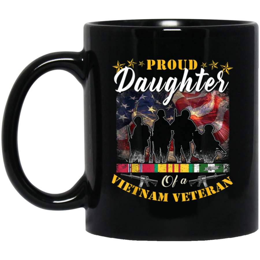 Daughter Of A Vietnam Veteran Im Proud My Dad Mug Gift
