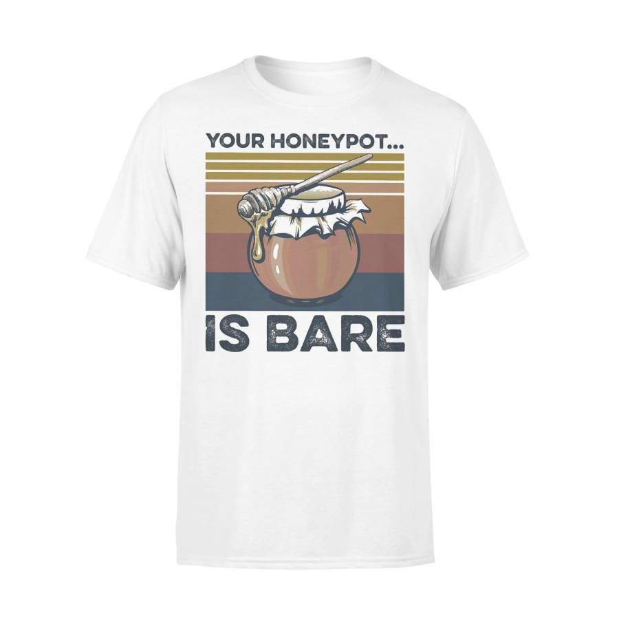 Your Honeypot Is Bare Beekeeper Vintage Retro T-shirt