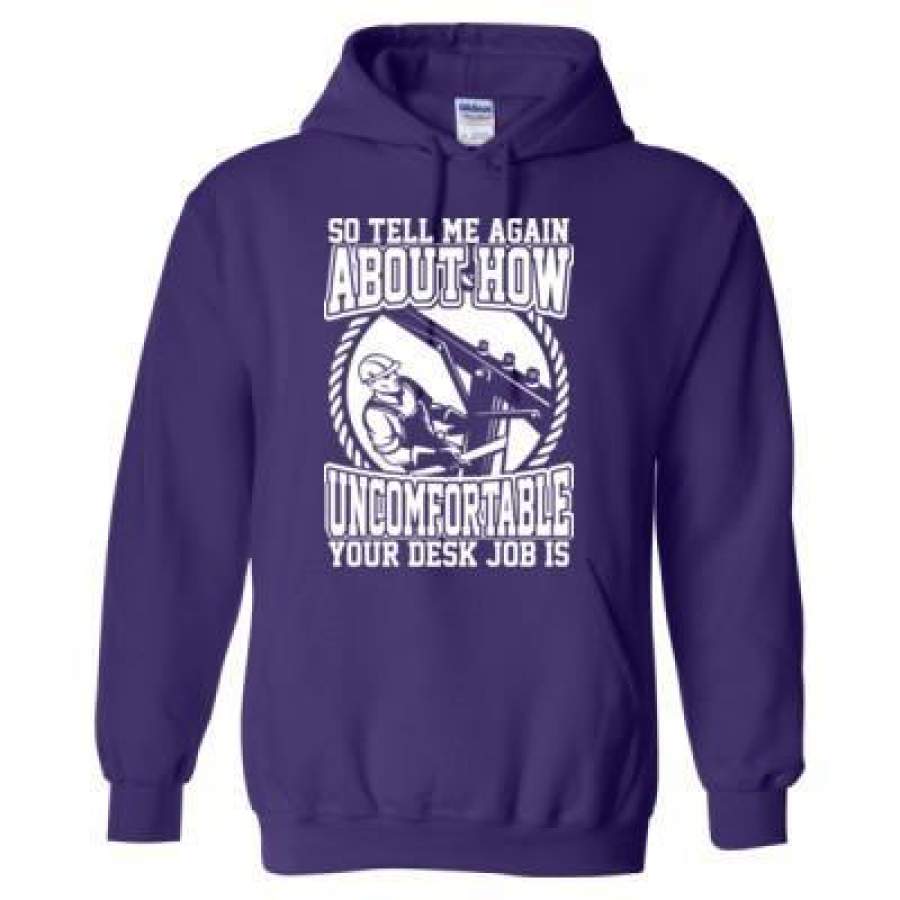 AGR Lineman So Tell Me Again About How Uncomfortable Your Desk Job Is – Heavy Blend™ Hooded Sweatshirt