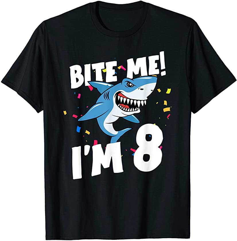 Boys 8 Years Old Happy Birthday Gifts Fun Party Shark Shirt T-Shirt