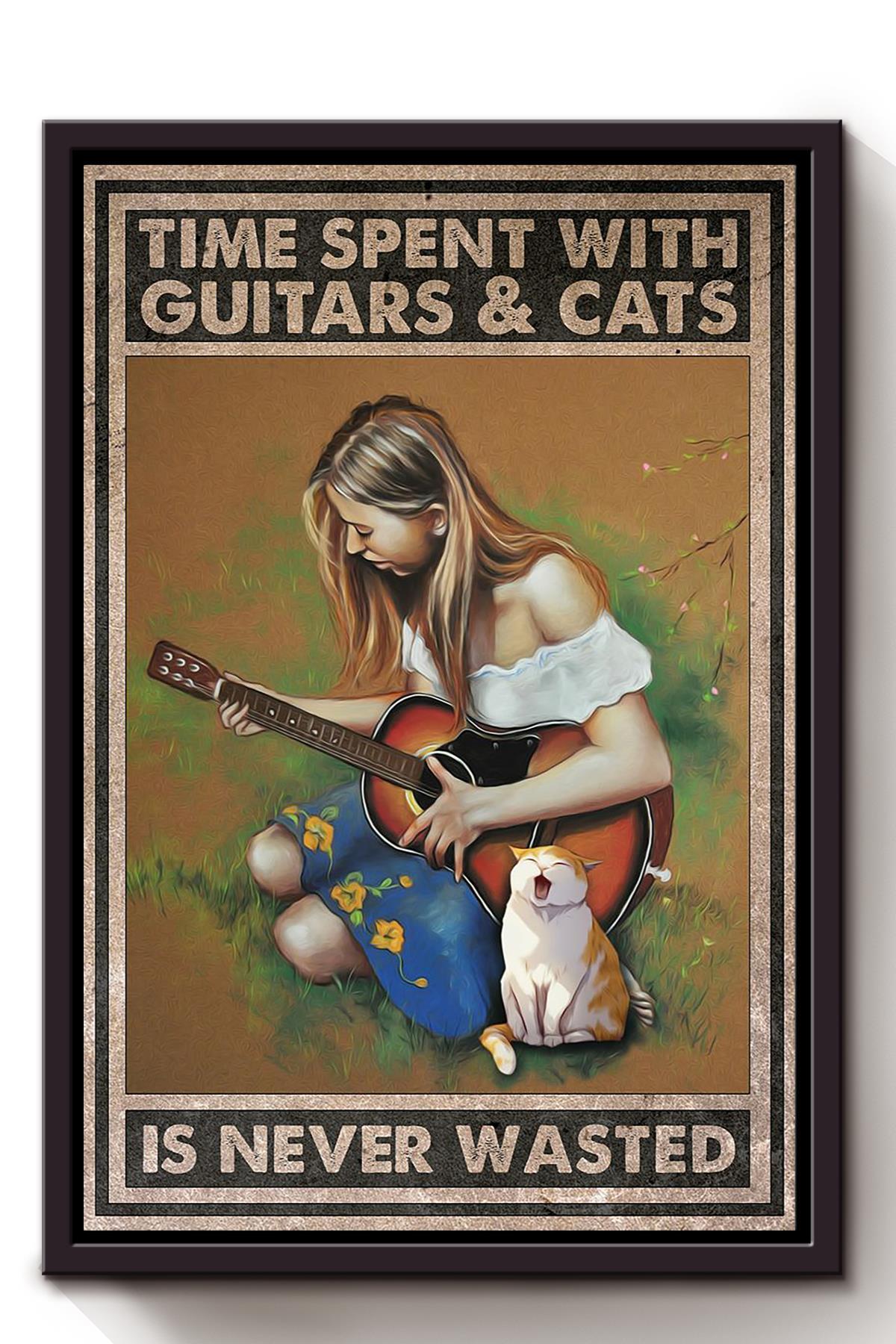 Cats Time Spent With Guitars Is Never Wasted Animal Wall Art Gift For Cat Lover International Cat Day Kitten Foster Framed Canvas