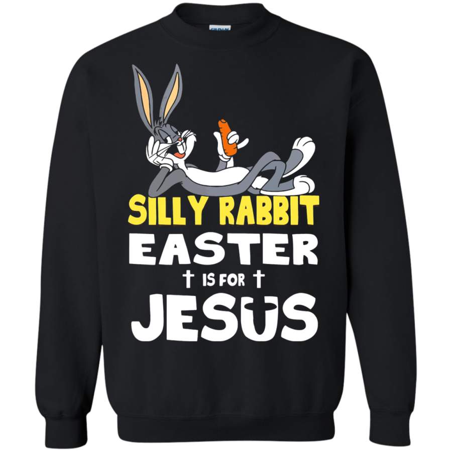 AGR Silly Rabbit – Easter Is For Jesus Funny Bugs Rabbit Sweatshirt