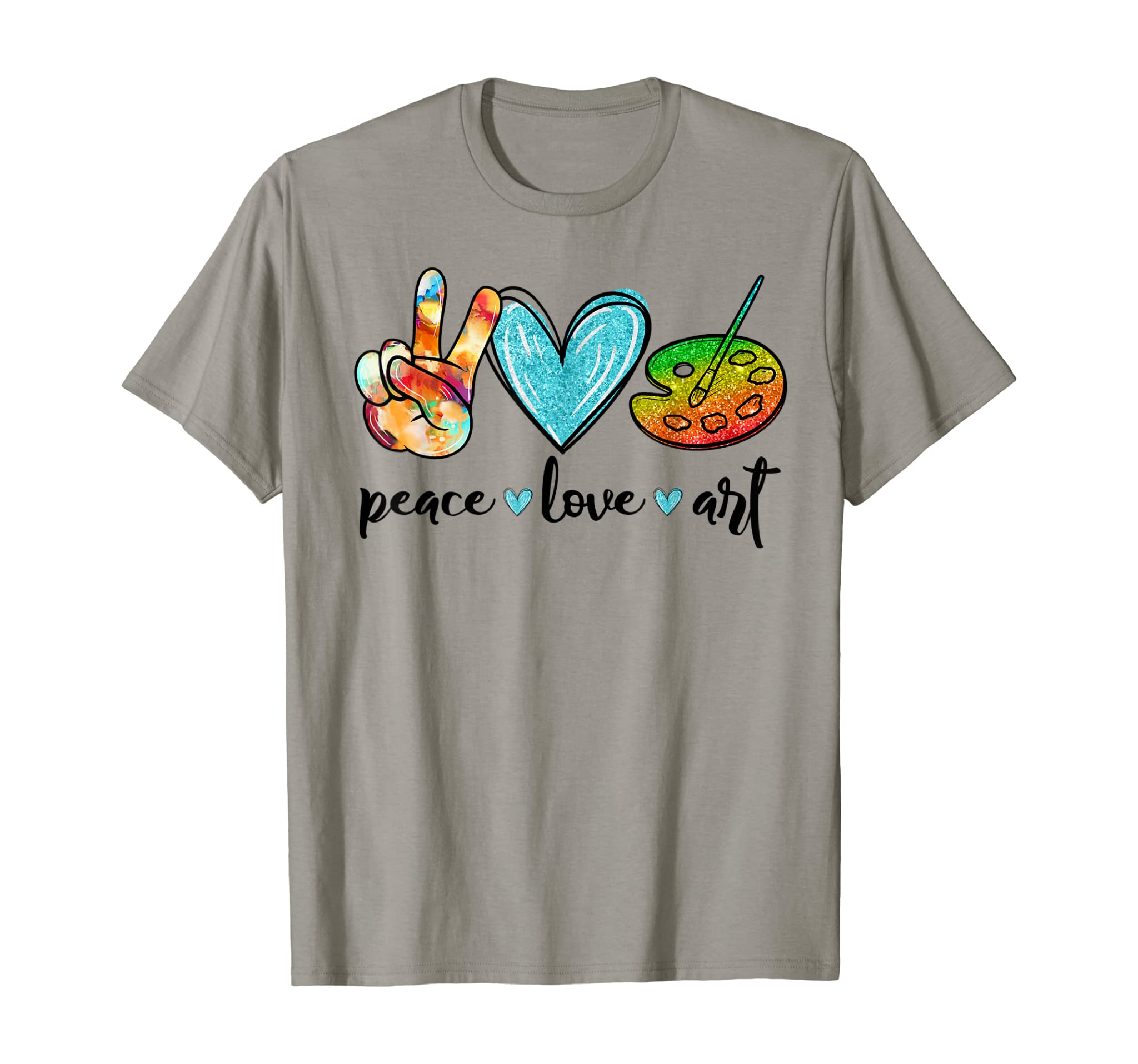 Peace Love Art Painting Palette Funny Art Teacher Gifts T-Shirt