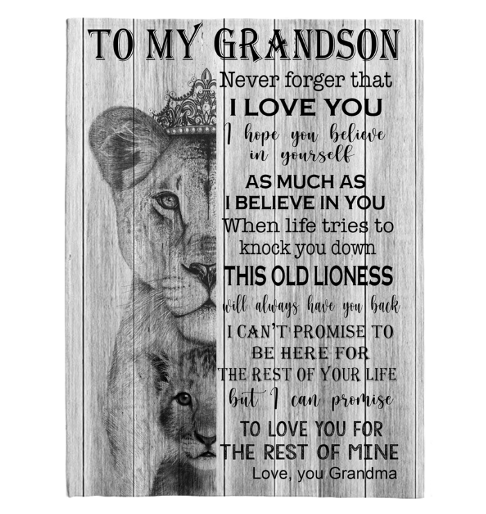 To My Grandson Never Forger I Love You For Rest Of Mine Believe Grandma Gift Lion Fleece Blanket