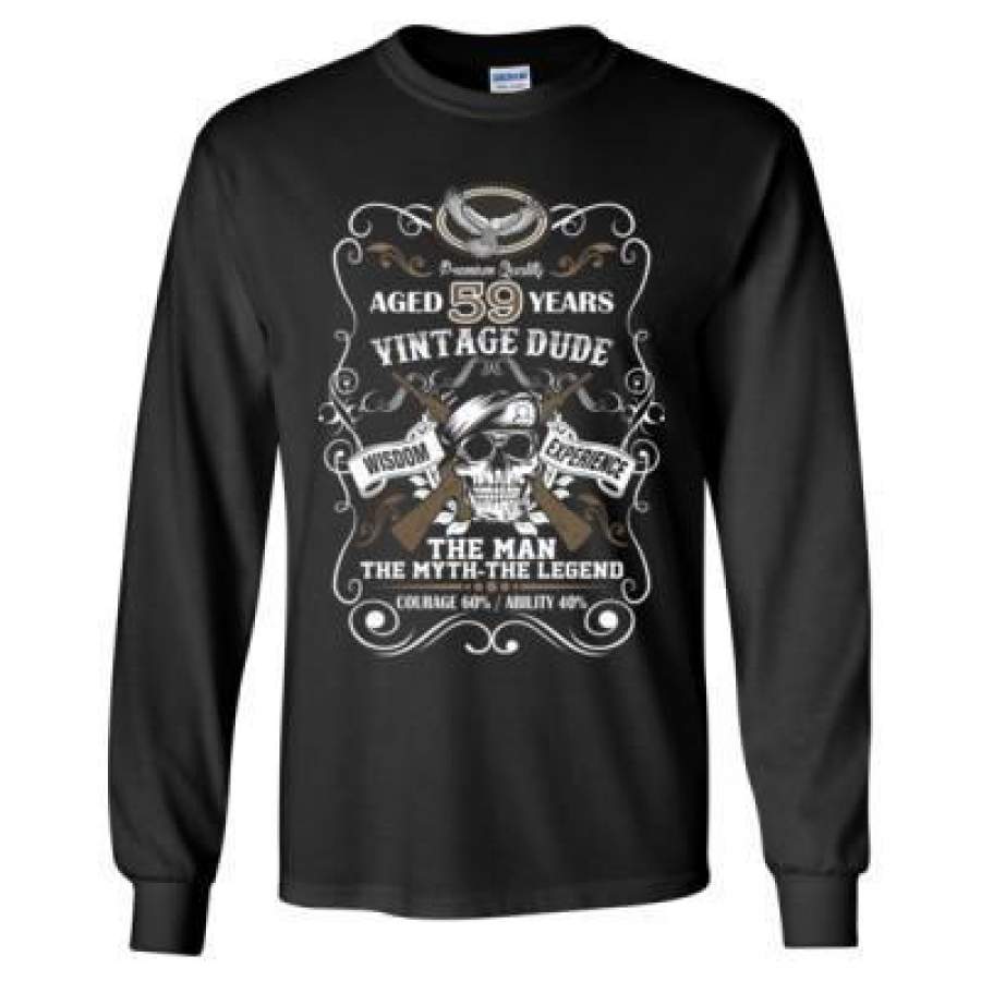 AGR Aged 59 Years Vintage Dude Wisdom Experience The Man The Myth The Legend Courage 60% Ability 40% – Long Sleeve T-Shirt