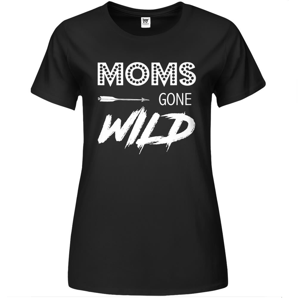 Moms Gone Wild Perfect For Crazy Fun Mothers Premium Womens Tshirts