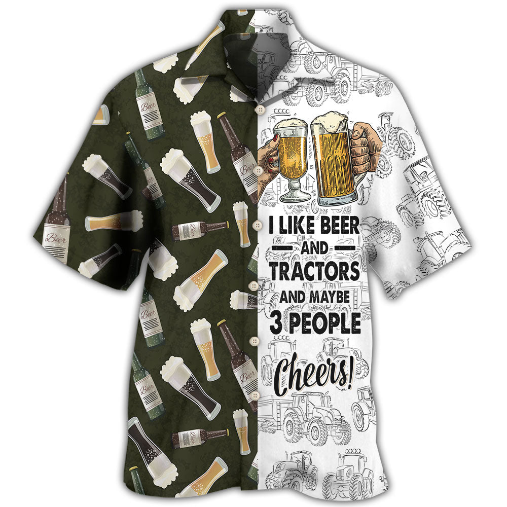 Beer I Like And Trators Maybe 3 People Hawaii Shirt Ha93424