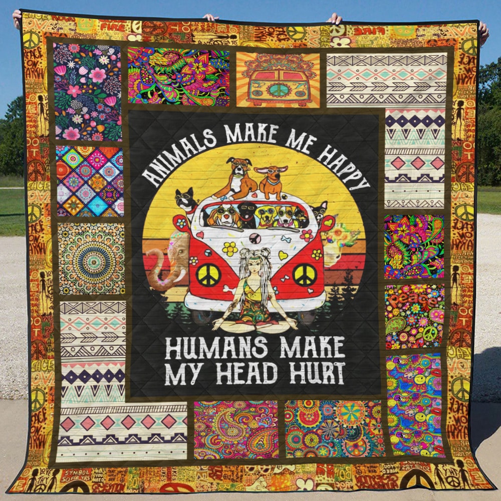 Animal Make Me Happy Humans Make My Head Hurt Quilt Blanket