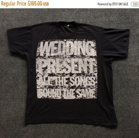 Vintage The Wedding Present All The Songs Sound The Same 80S Rare Shirt