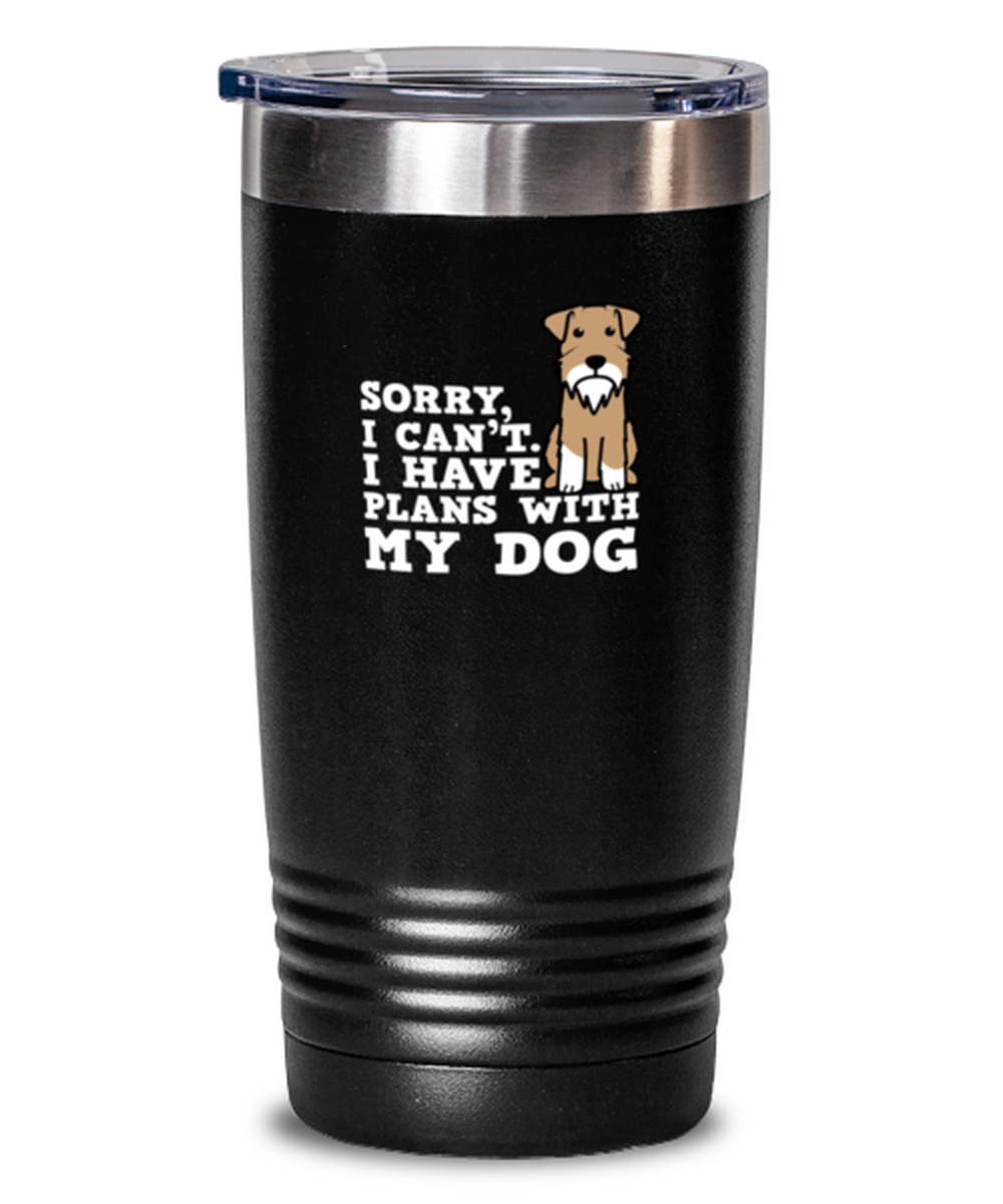 20 Oz Tumbler Stainless Steel Insulated  Funny Sorry I Can’T I Have Plans With My Dog