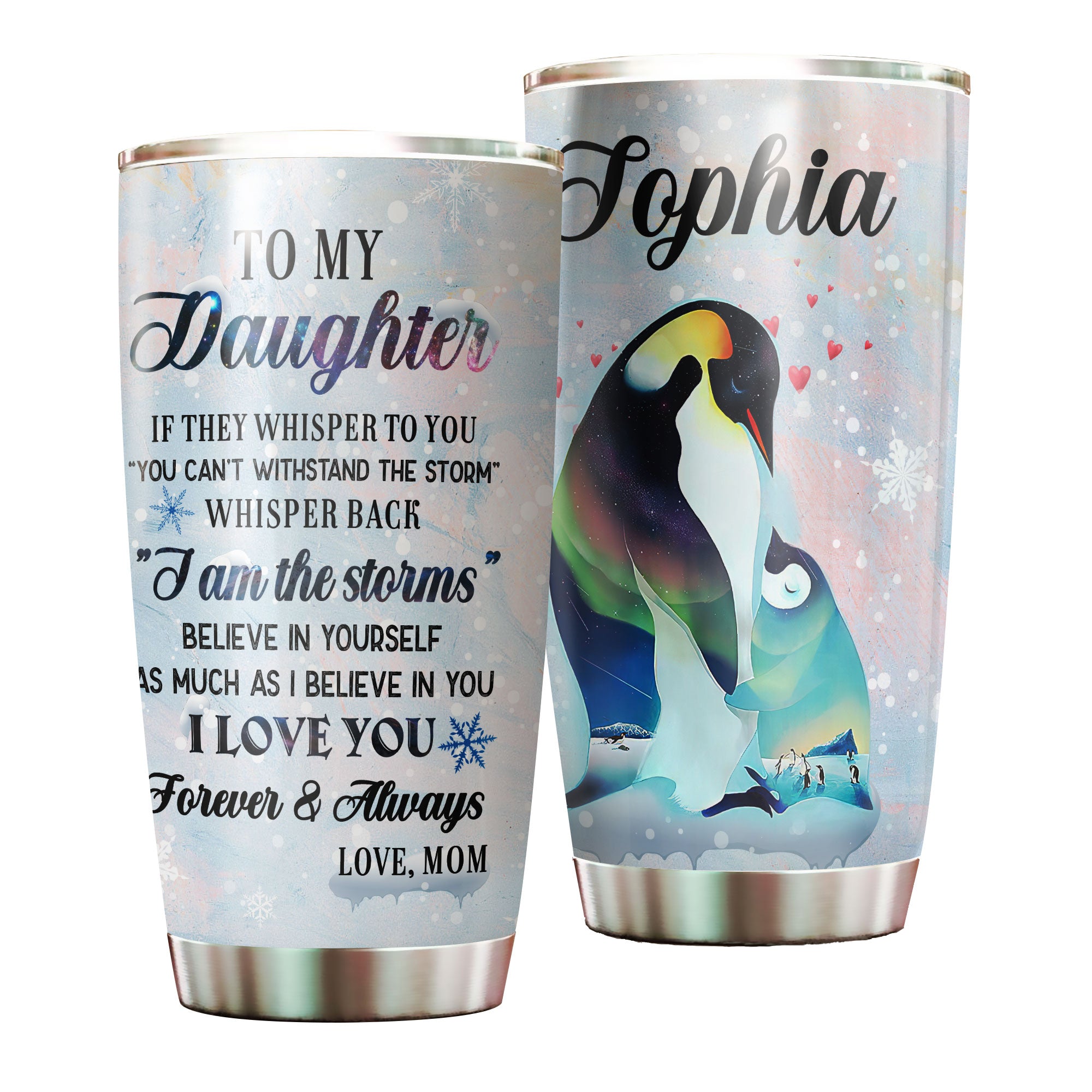 Personalized Penguins To My Daughter Loving Letters Stainless Steel Tumbler – Double-Walled Insulation Thermal Cup With Lid Mom Gift For Girls