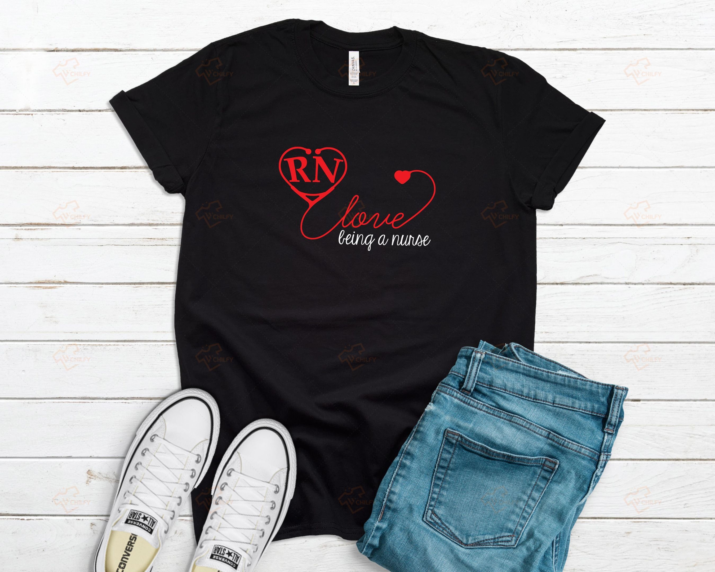 Love Being A Registered Nurse Shirt, RN Shirt, Registered Nurse Tee, Gift For RN, RN Tee