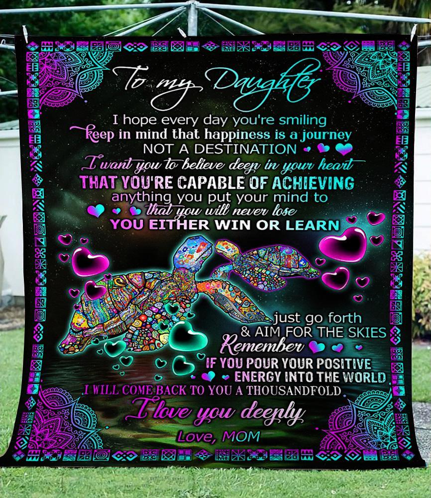 To My Daughter I Hope Every Day You’Re Smiling Turtles Fleece Blanket Gift For Daughter From Mom Home Decor Bedding Couch Sofa Soft And Comfy Cozy