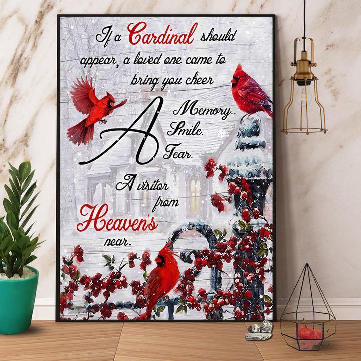 Cardinal If A Cardinal Should Appear A Love One Came To Bring You Cheer Winter Snow Gift For Family Home Decor Matte Canvas Canvas Prints