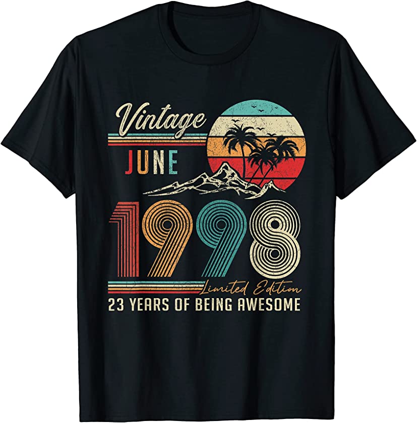 23 Years Old 23rd Birthday Decoration Vintage June 1998 T-Shirt