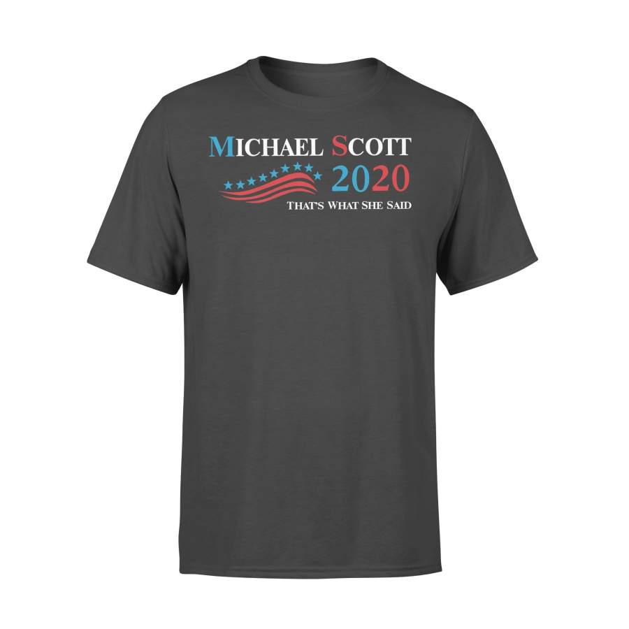 Michael Scott 2020 That’s What She Said T-shirt