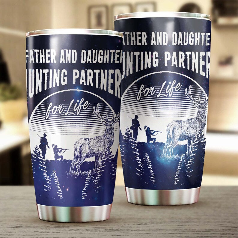 Father And Daughter Hunting Partner For Life Tumbler-Birthday Christmas Gift Father’S Day Gift For Father For Daughter