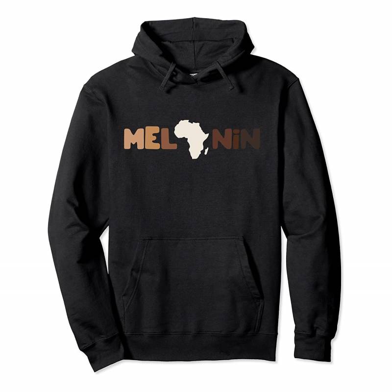 Proud MELANIN Black History African American Juneteenth Pullover Hoodie, T-Shirt, Sweatshirt, Tank Top, Racerback, Dolman