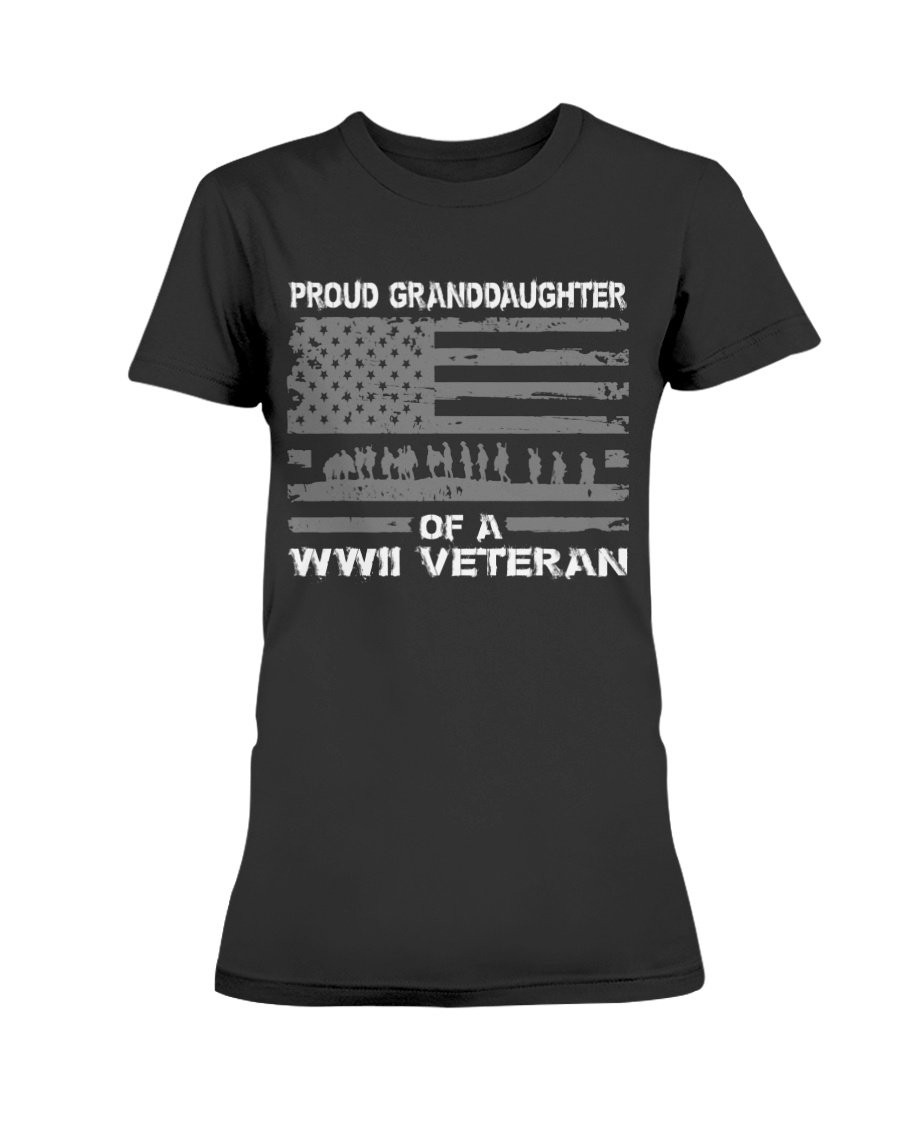 Female Shirt, Mother’s Day Gift, Proud Granddaughter Of A WWII Veteran Ladies T-Shirt