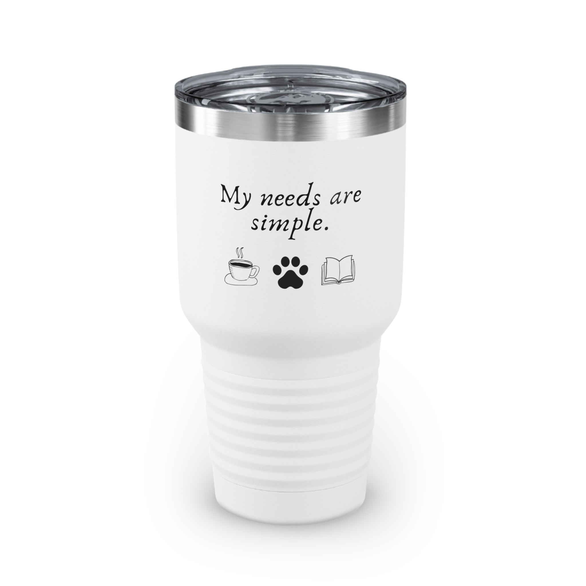 30Oz Tumbler Stainless Steel Colors Humorous My Needs Are Basic Doggo Introverts Hilarious Literarian Laughable