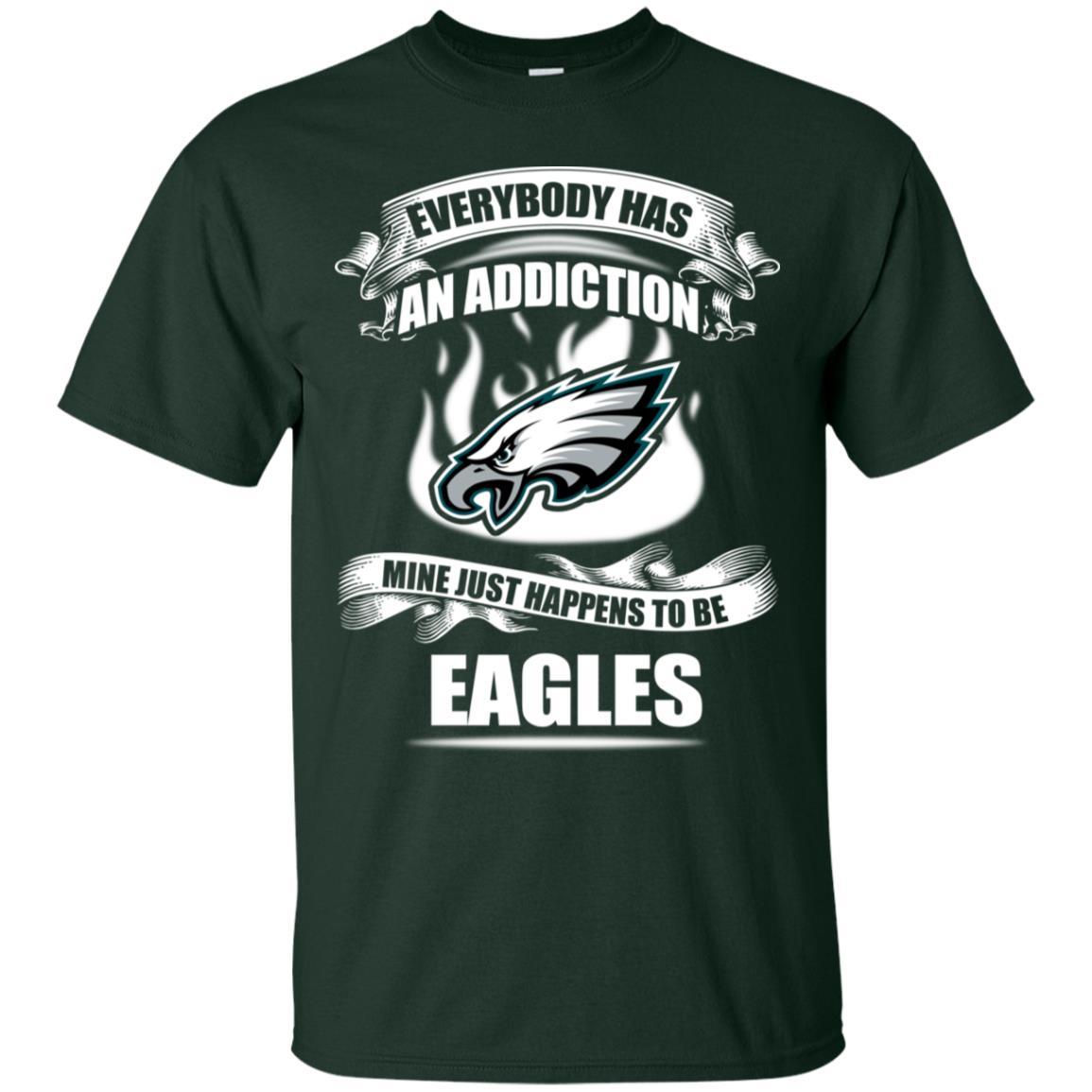 Has An Addiction Mine Just Happens To Be Philadelphia Eagles Tshirt