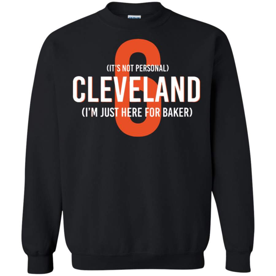 AGR Cleveland I’m Just Here For Baker Mayfield 6 Sweatshirt