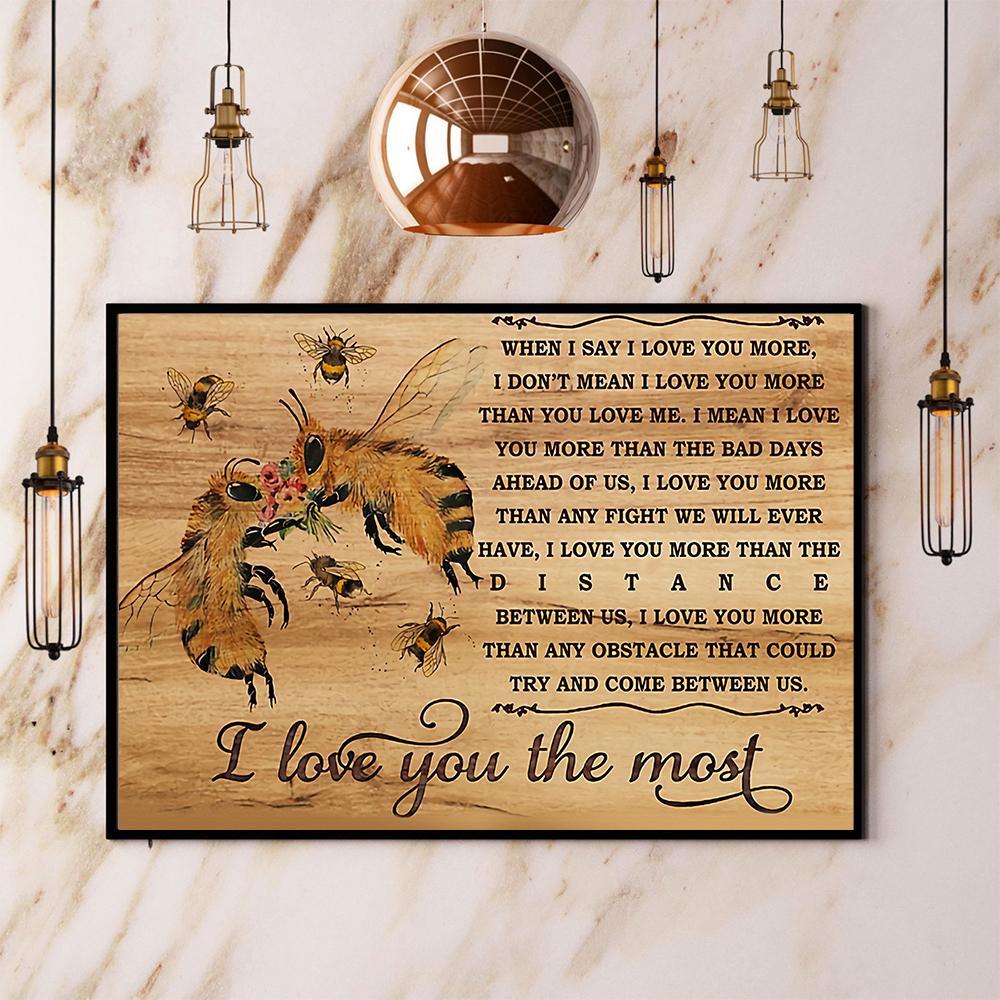 Bee I Love You The Most Vintage Poster No Frame