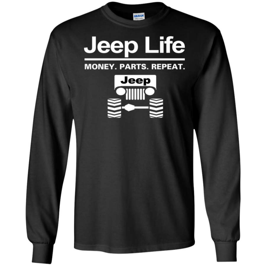 Jeep Life – Money Parts Repeat Long sleeves T-Shirt