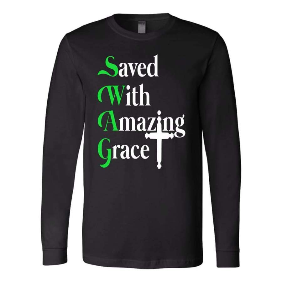 Saved with amazing grace christian long sleeve t-shirt